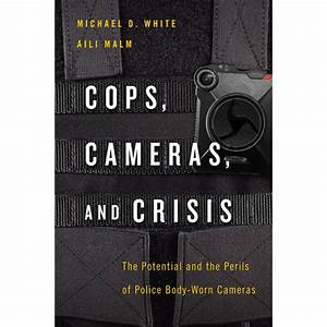 Cover image of "Cops, Cameras, and Crisis" ebook.