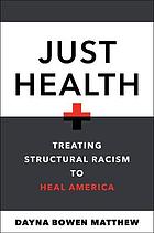 Cover of Just Health