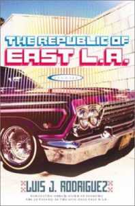 Front cover of the book The Republic of East L.A.