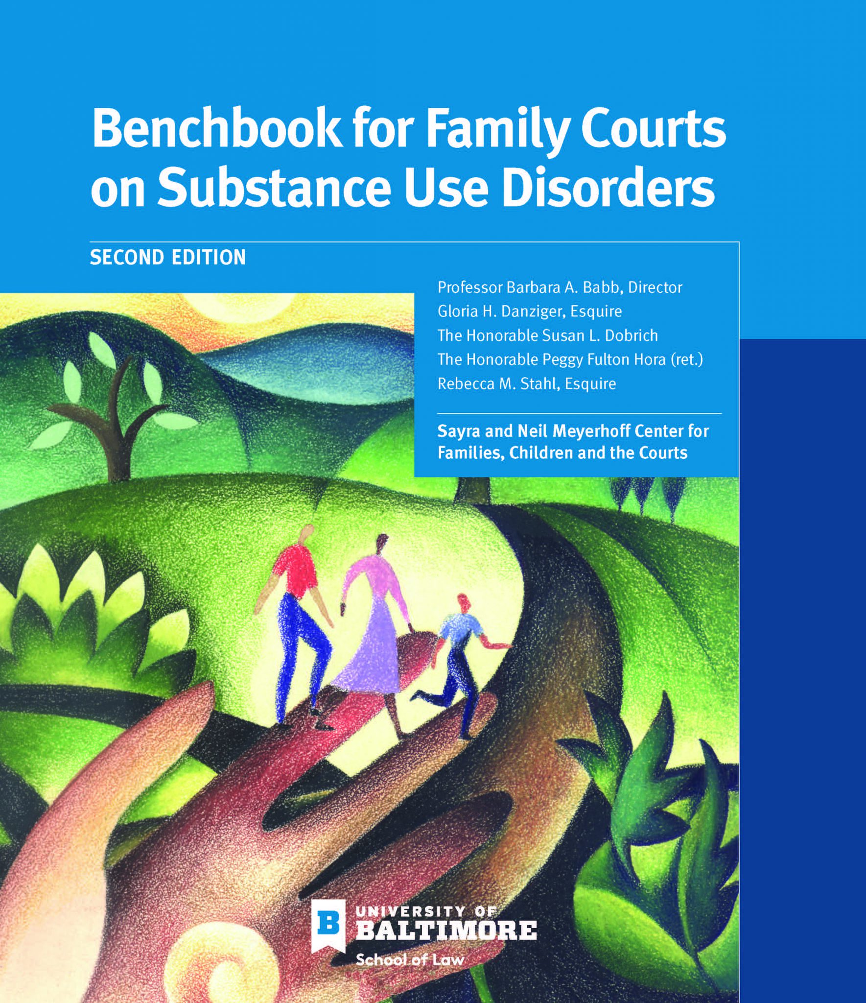 Benchbook for Family Courts on Substance Use Disorders, Second Edition