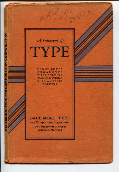 A 234-page catalog titled “A Catalogue of Type.” The book cover is orange with blue and brown stripes intersecting in the center.