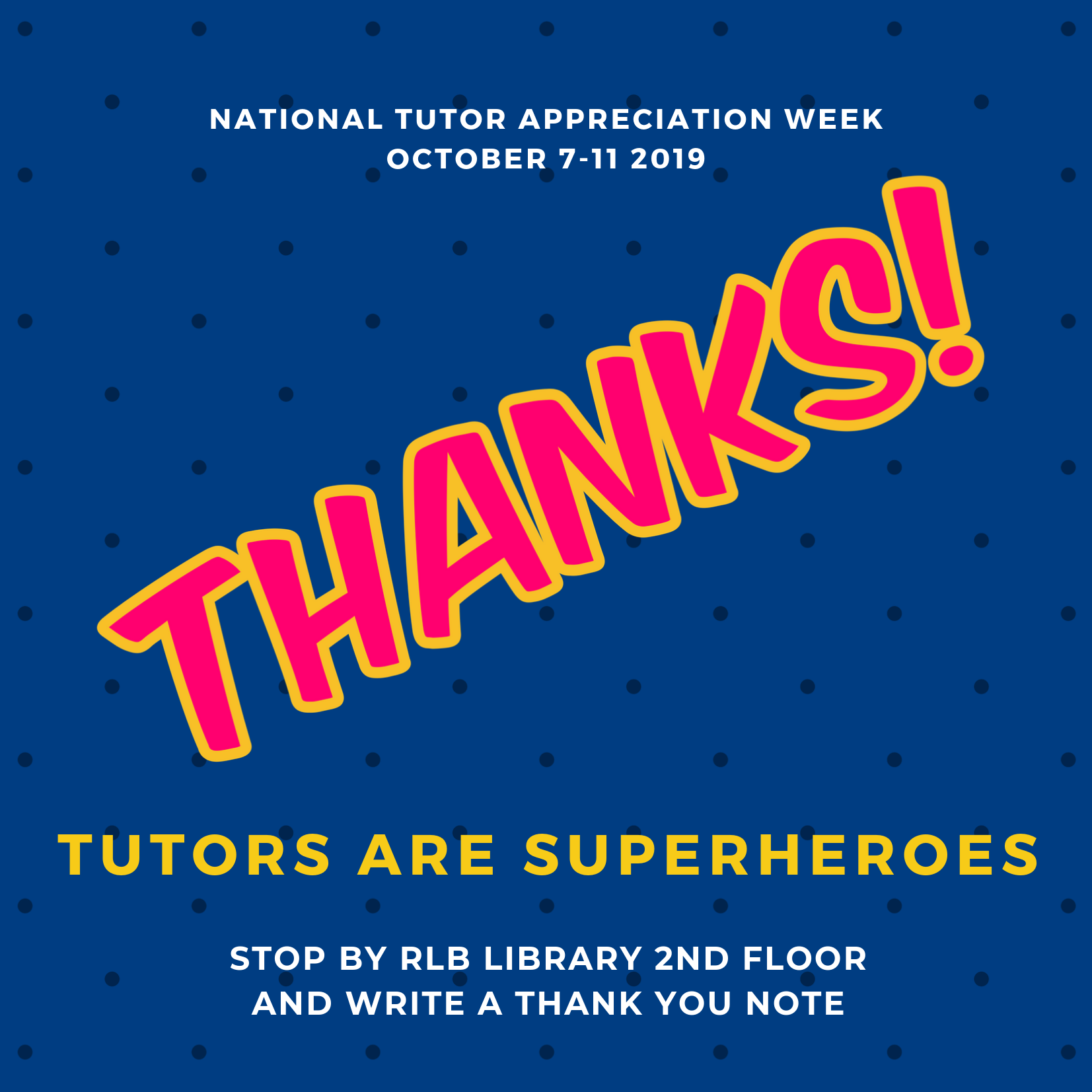 Thank a tutor during National Tutor Appreciation Week! Robert L