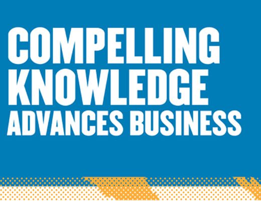 text graphic, Compelling Knowledge Advances Business